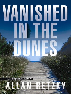 cover image of Vanished In the Dunes